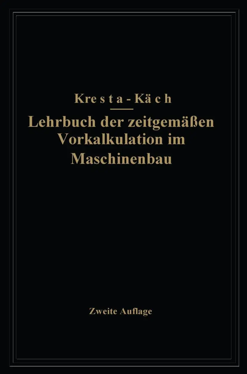 Cover: 9783709197257 | Lehrbuch der zeitgemäßen Vorkalkulation im Maschinenbau | Käch (u. a.)