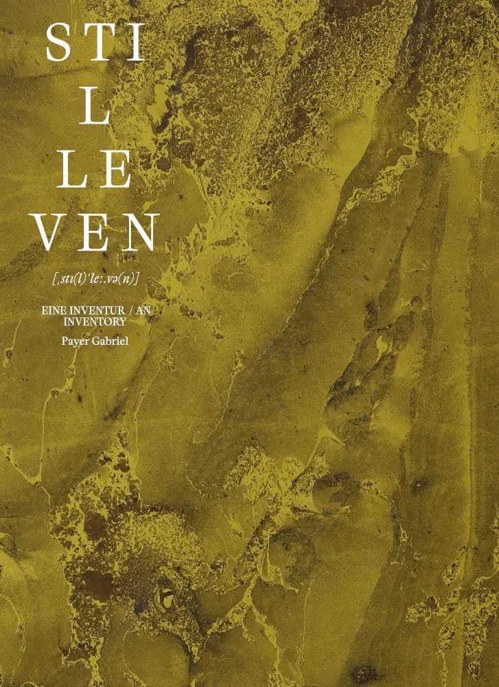 Cover: 9783903447257 | Payer Gabriel - Stilleven [¿st¿(l)¿le¿.v¿(n)] | Payer Gabriel | Buch
