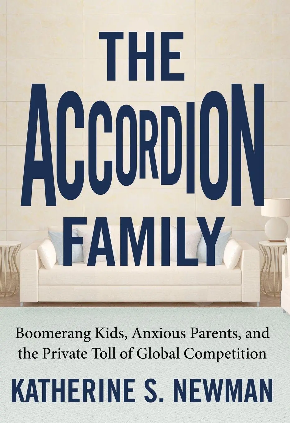 Cover: 9780807007457 | The Accordion Family | Katherine S. Newman | Taschenbuch | Englisch