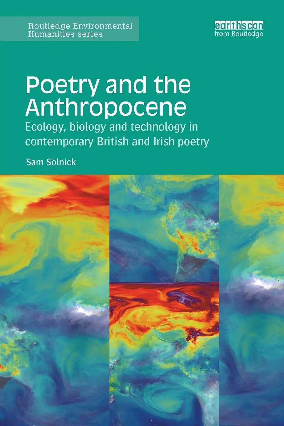 Cover: 9781138597457 | Poetry and the Anthropocene | Sam Solnick | Taschenbuch | Englisch