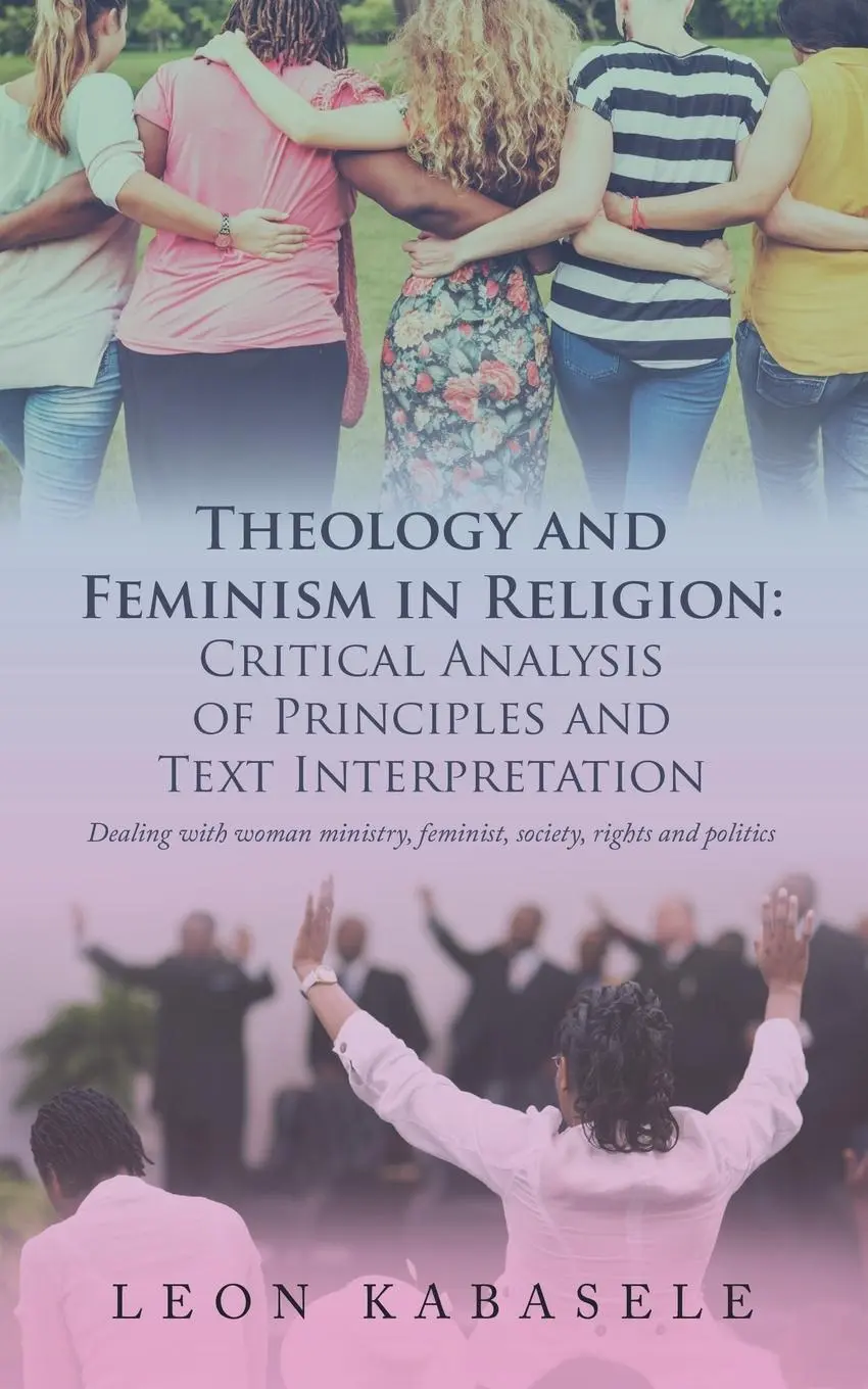 Cover: 9781665587457 | Theology and Feminism in Religion | Leon Kabasele | Taschenbuch | 2021