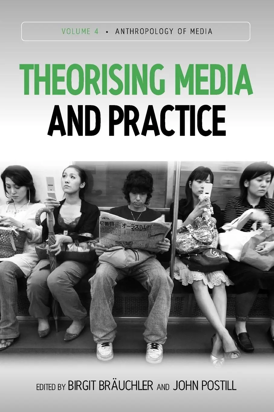 Cover: 9781845457457 | Theorising Media and Practice | Birgit Bräuchler (u. a.) | Taschenbuch