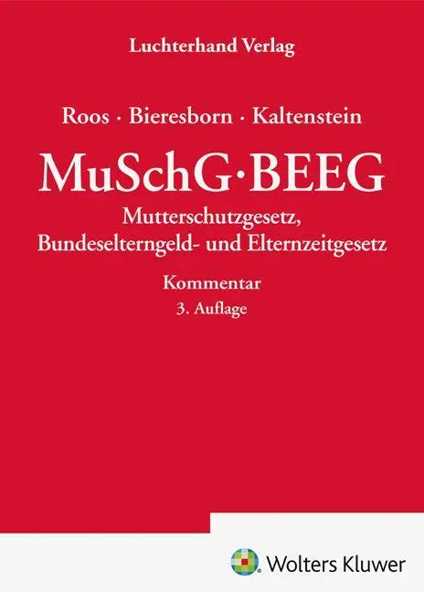 Cover: 9783472097457 | MuSchG / BEEG - Kommentar | Elke Roos (u. a.) | Buch | 1320 S. | 2026