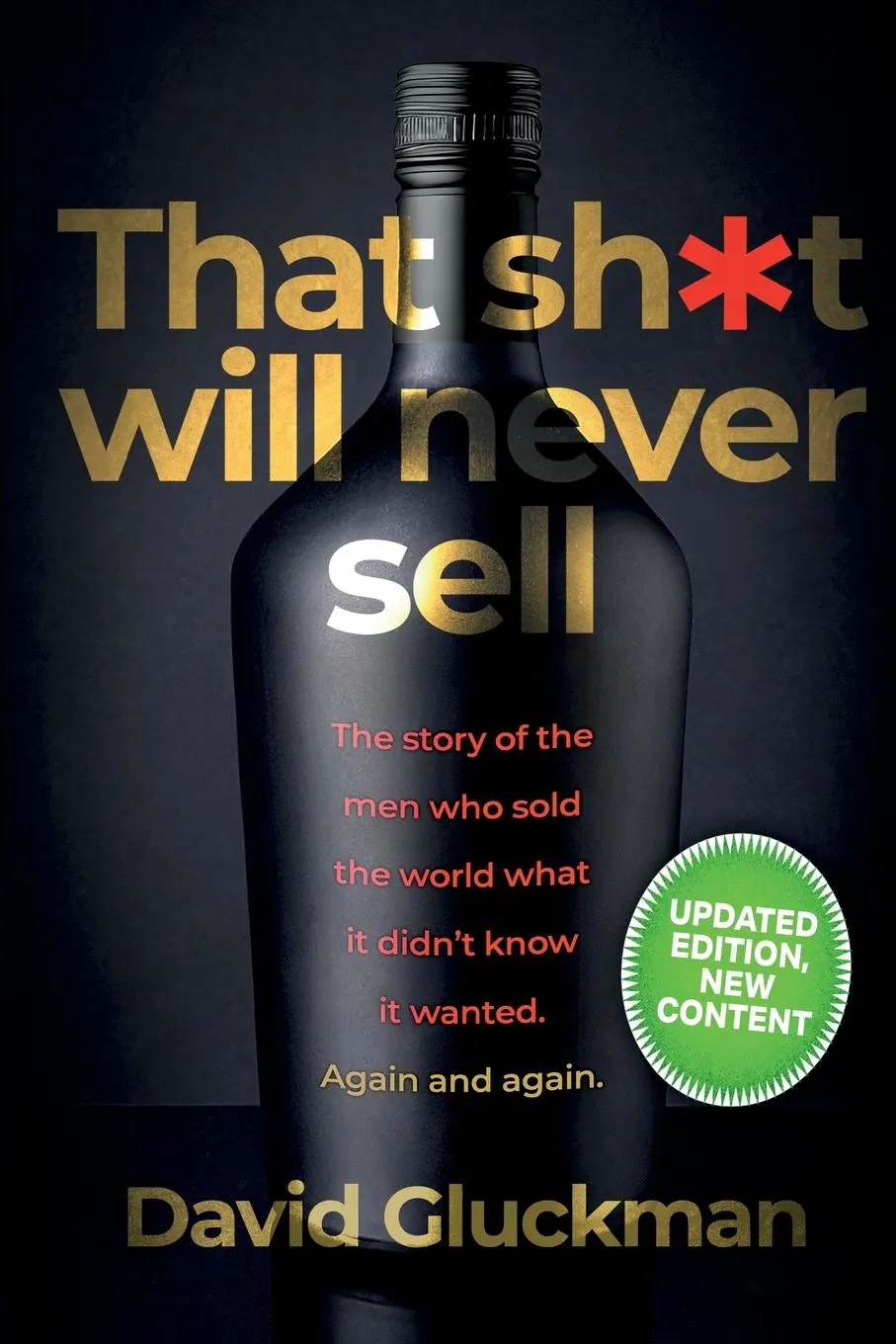 Cover: 9780995657557 | "That Sh*t Will Never Sell!" Colour Edition | David Gluckman | Buch