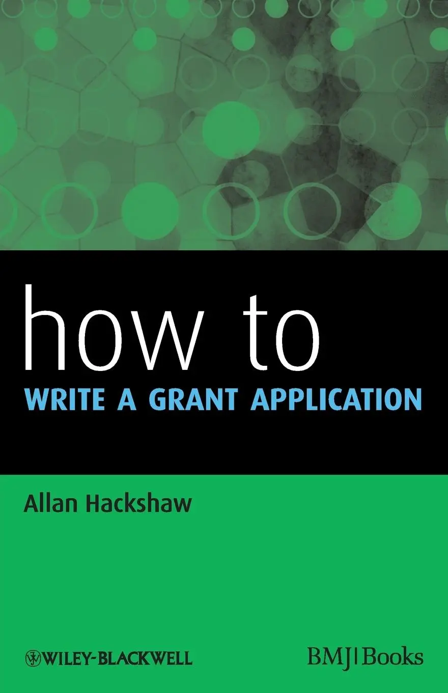 Cover: 9781405197557 | How to Write a Grant Application | Allan Hackshaw | Taschenbuch | 2011