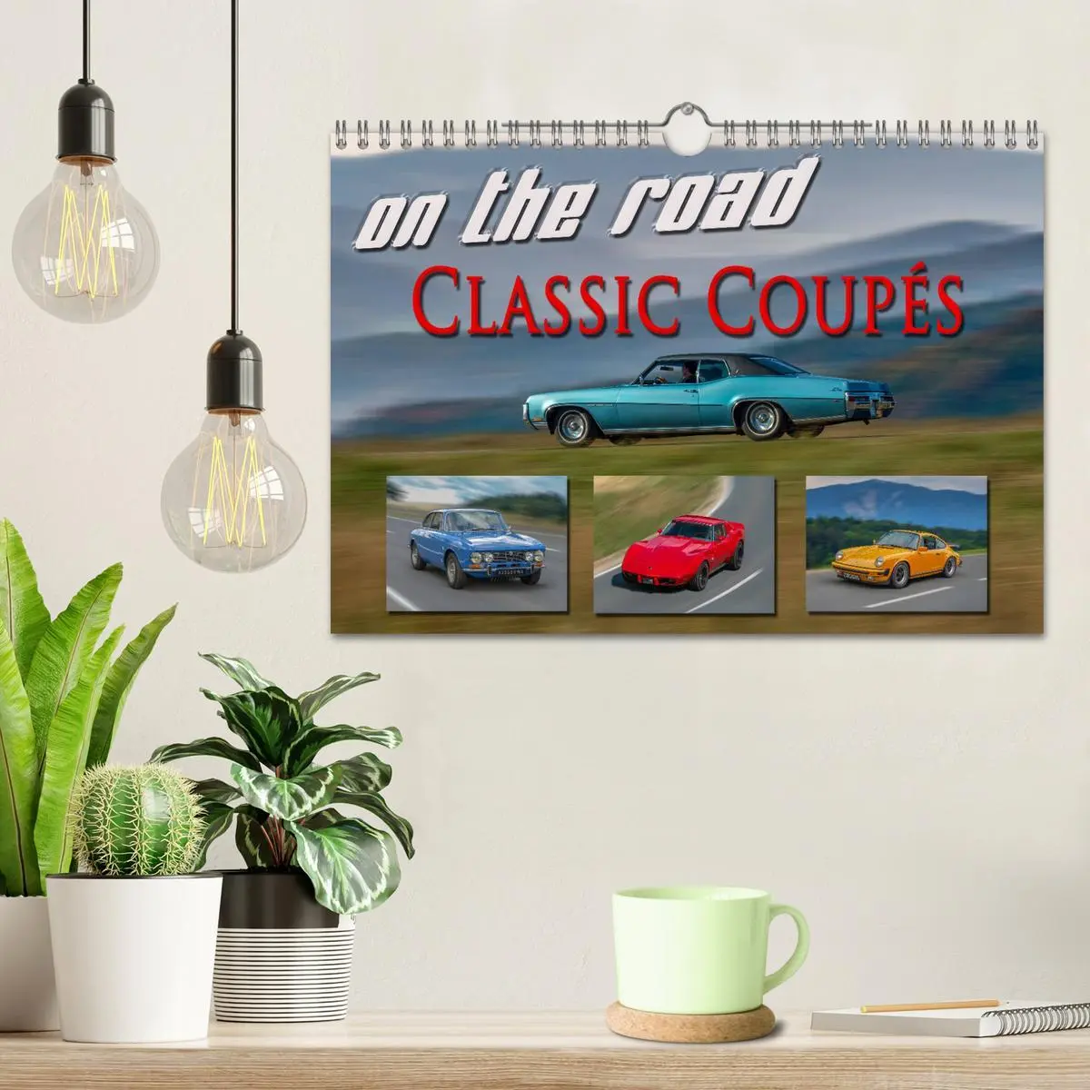 Bild: 9783457927557 | on the road Classic Coupés (Wandkalender 2026 DIN A4 quer),...