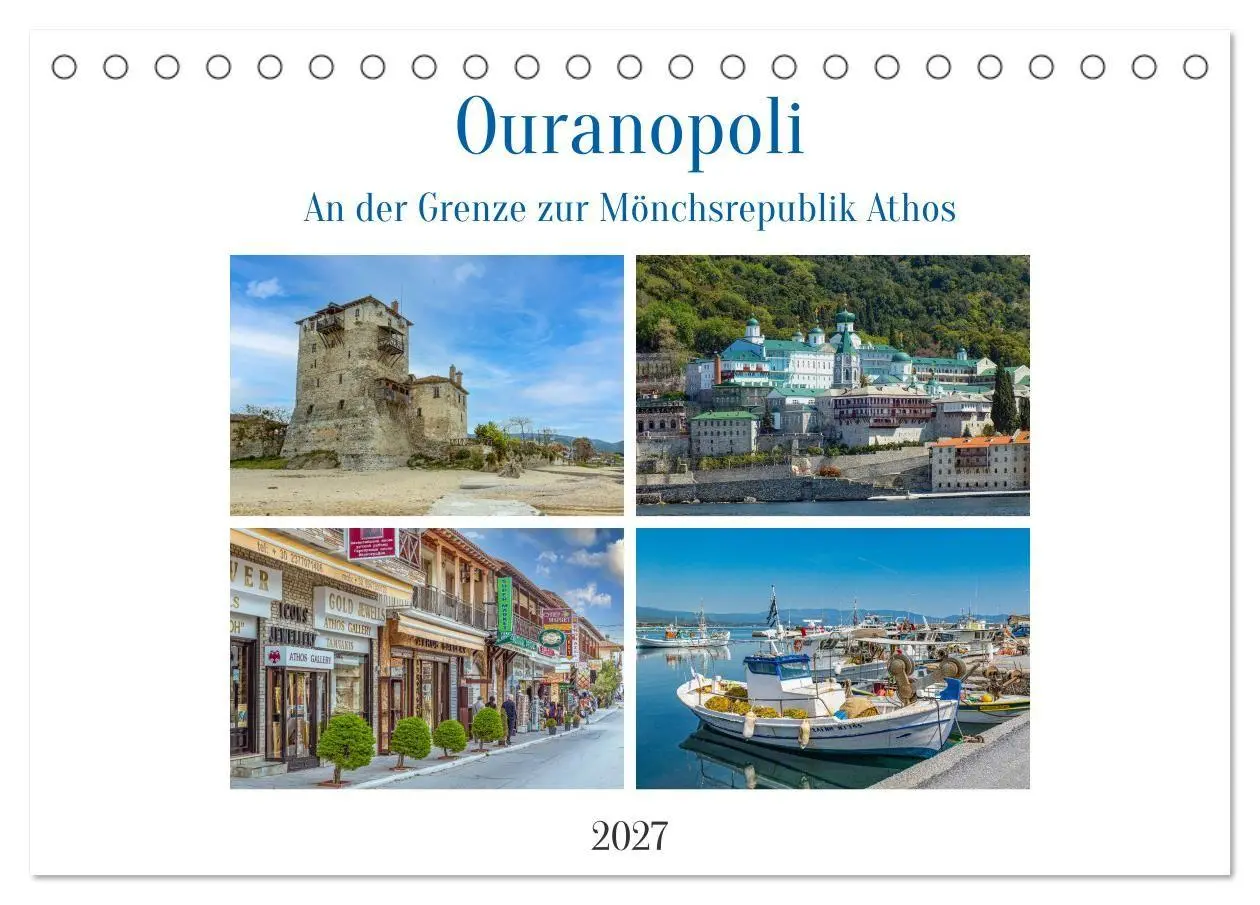 Cover: 9783569417557 | Ouranopoli - An der Grenze zur Mönchsrepublik Athos (Tischkalender...