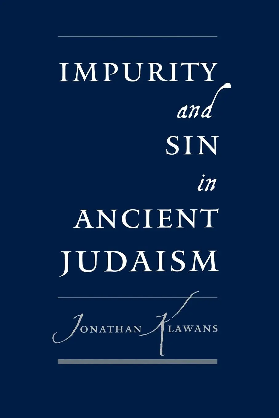 Cover: 9780195177657 | Impurity and Sin in Ancient Judaism | Jonathan Klawans | Taschenbuch