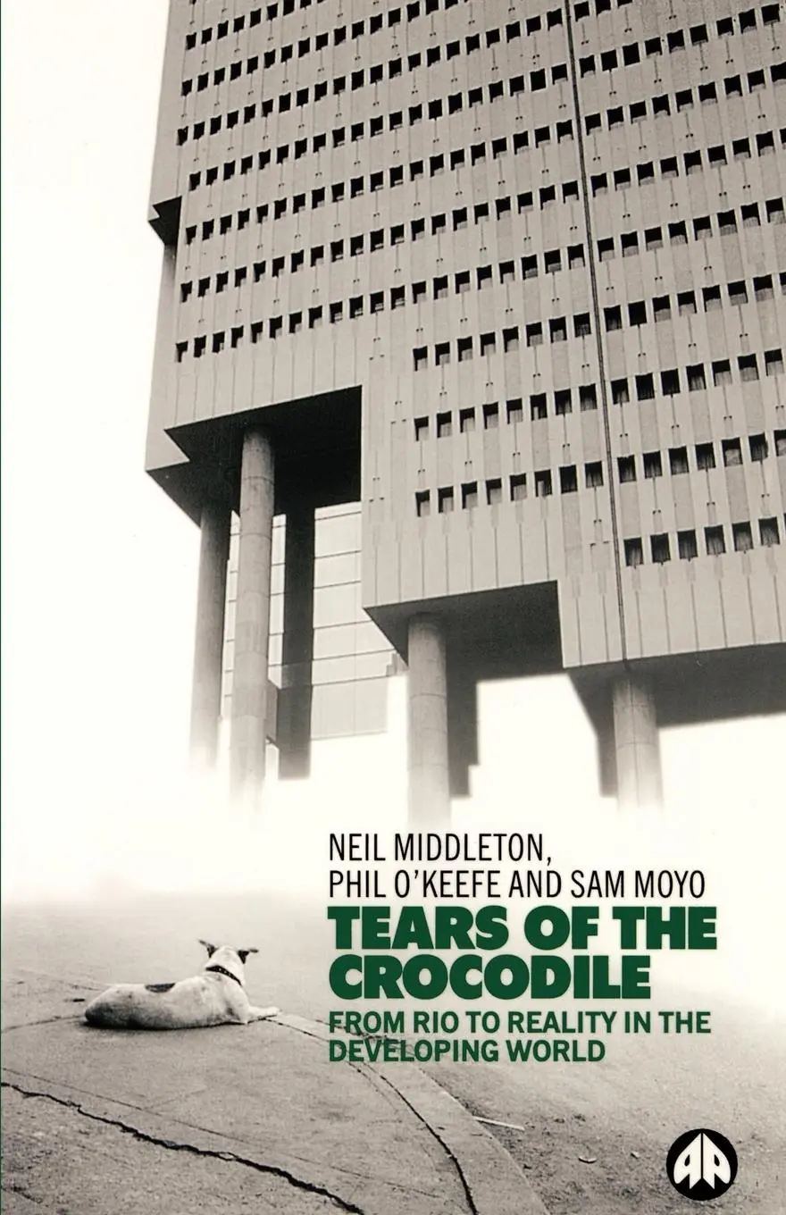 Cover: 9780745307657 | Tears of a Crocodile | From Rio to Reality in the Developing World
