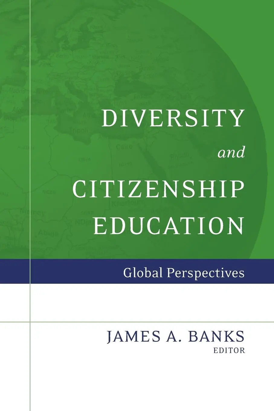 Cover: 9780787987657 | Diversity &amp; Citizenship Educat | James A Banks | Taschenbuch | 2007