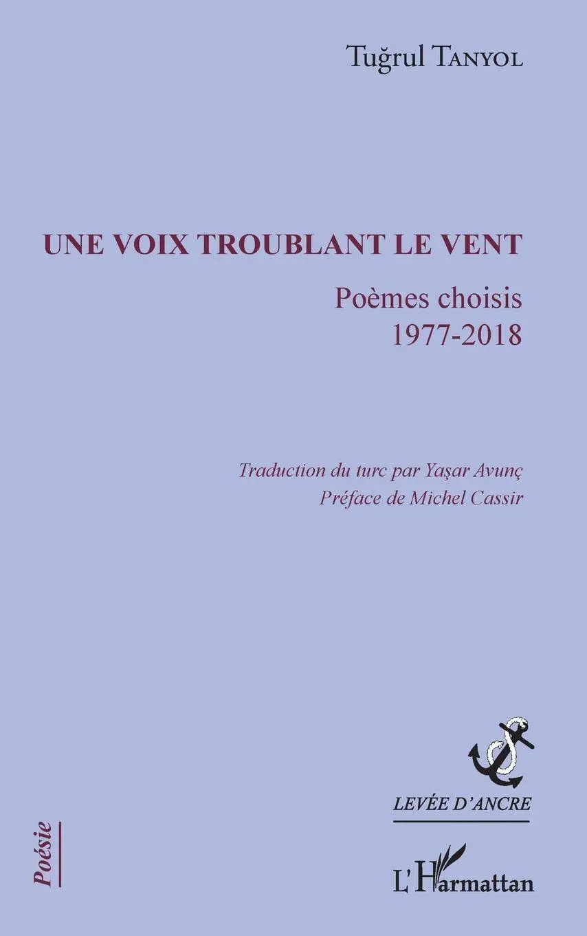 Cover: 9782343167657 | Une voix troublant le vent | Tugrul Tanyol | Taschenbuch | 148 S.