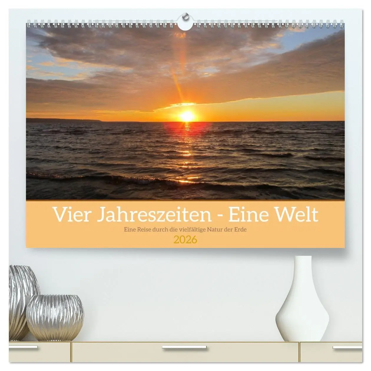 Cover: 9783457397657 | Vier Jahreszeiten - Eine Welt (hochwertiger Premium Wandkalender...