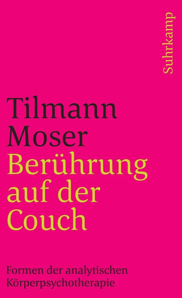 Cover: 9783518397657 | Berührung auf der Couch | Formen der analytischen Körperpsychotherapie