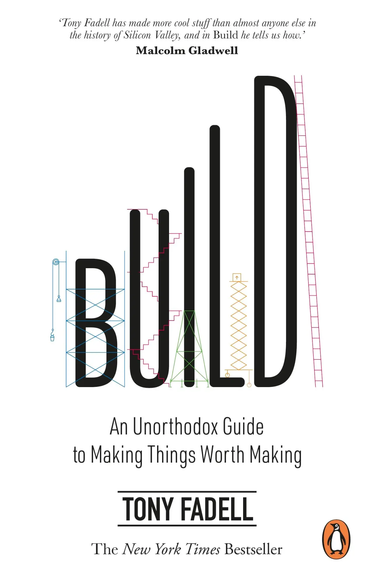 Cover: 9780552177757 | Build | An Unorthodox Guide to Making Things Worth Making | Fadell