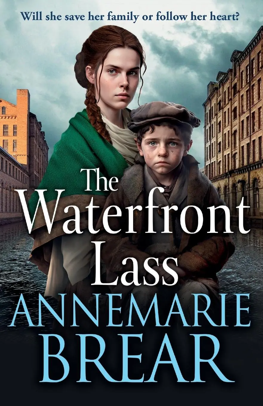Cover: 9781801627757 | The Waterfront Lass | Annemarie Brear | Taschenbuch | Englisch | 2023