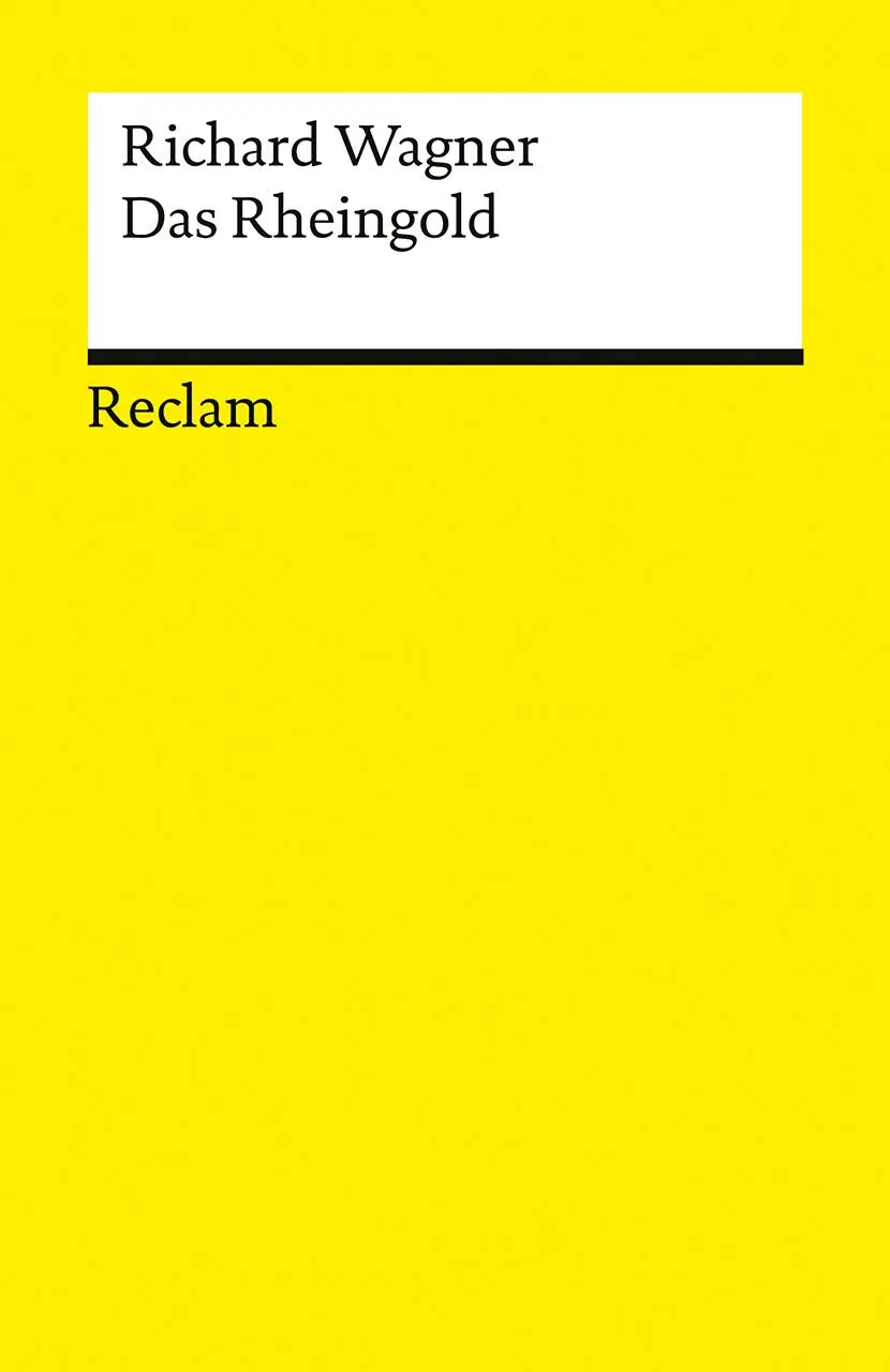 Cover: 9783150147757 | Der Ring des Nibelungen. Vorabend: Das Rheingold | Richard Wagner
