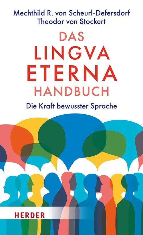 Cover: 9783451037757 | Das Lingva Eterna Handbuch | Die Kraft bewusster Sprache | Buch | 2026