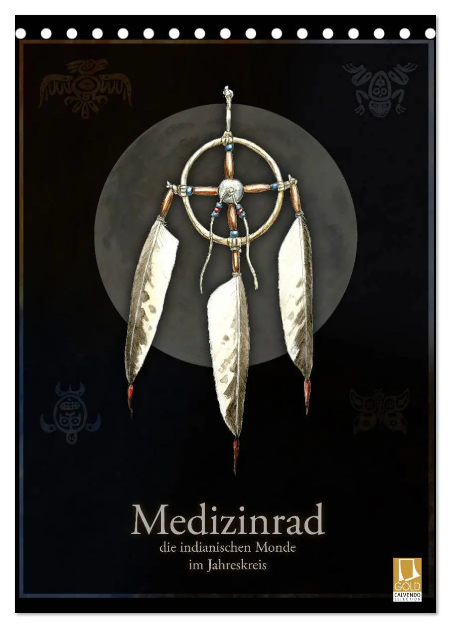Cover: 9783569877757 | Medizinrad - die indianischen Monde im Jahreskreis (Tischkalender...
