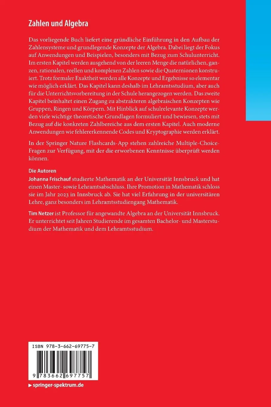 Rückseite: 9783662697757 | Zahlen und Algebra | Ein Kurs im Lehramtsstudium | Tim Netzer (u. a.)