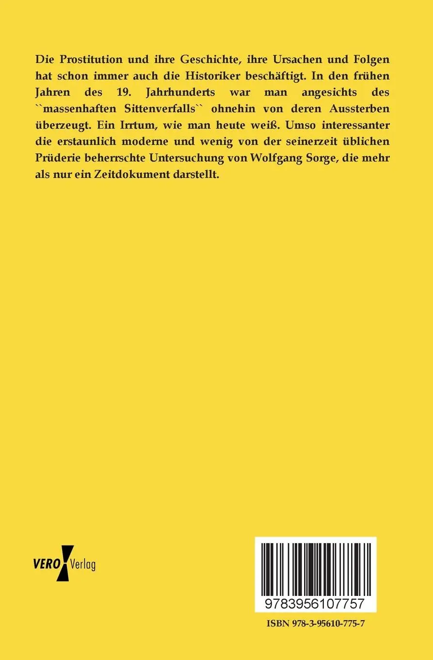 Rückseite: 9783956107757 | Die Geschichte der Prostitution bis ins 19. Jahrhundert | Sorge | Buch