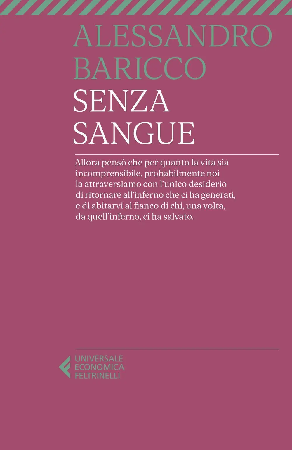 Cover: 9788807897757 | Senza sangue | Alessandro Baricco | Taschenbuch | Universale economica