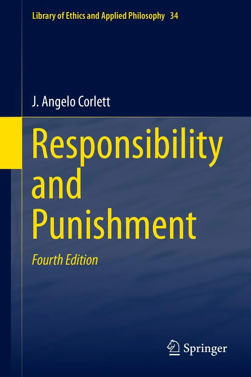 Cover: 9789400707757 | Responsibility and Punishment | J. Angelo Corlett | Buch | xiv | 2014