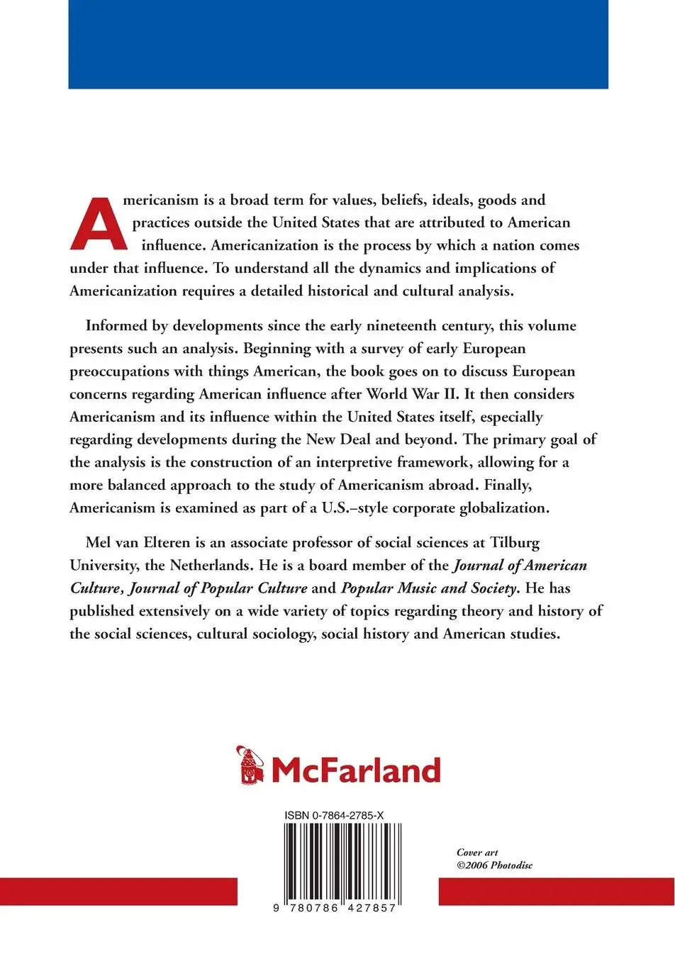 Rückseite: 9780786427857 | Americanism and Americanization | Mel Van Elteren | Taschenbuch | 2006