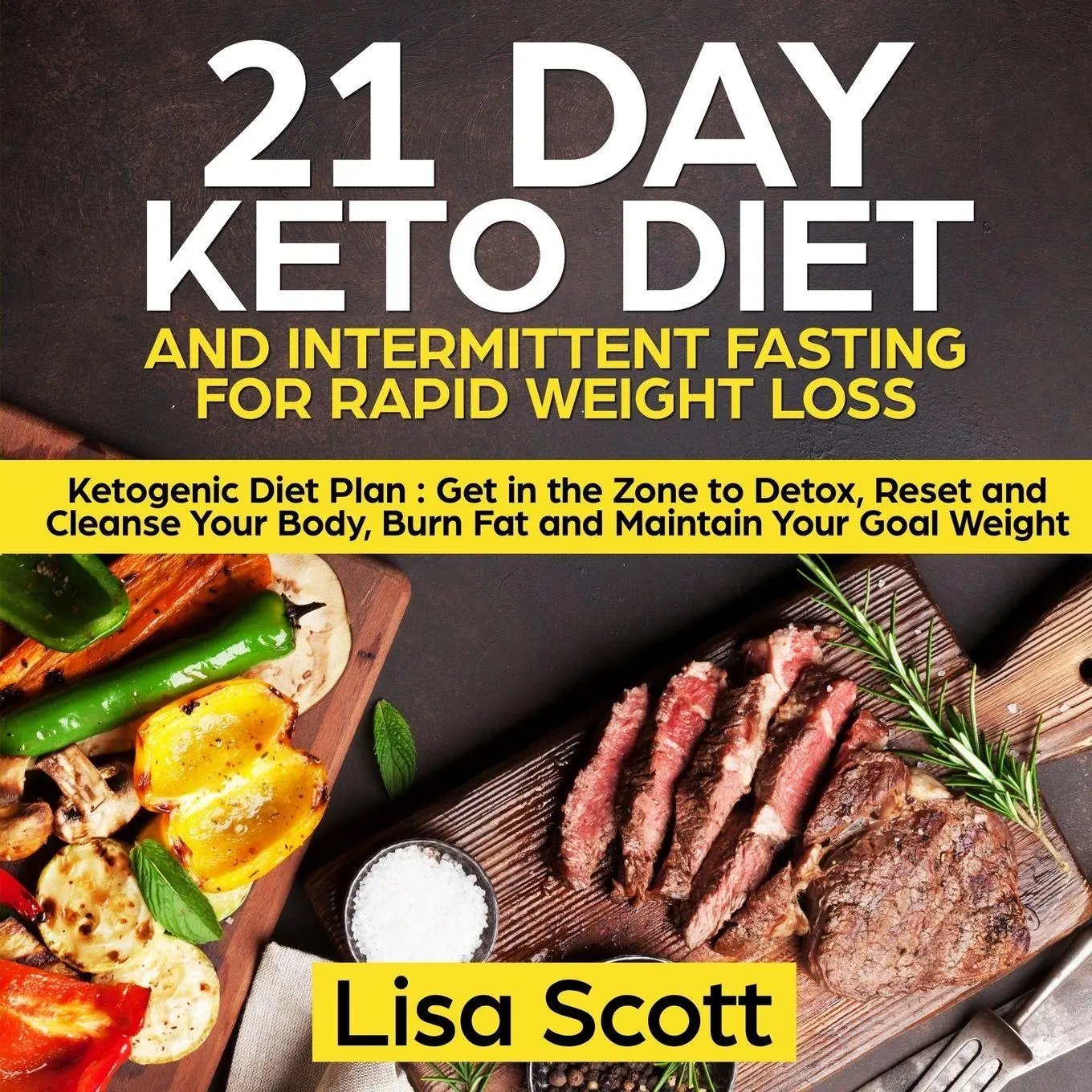 Cover: 9781908567857 | 21 Day Keto Diet and Intermittent Fasting For Rapid Weight Loss | Buch