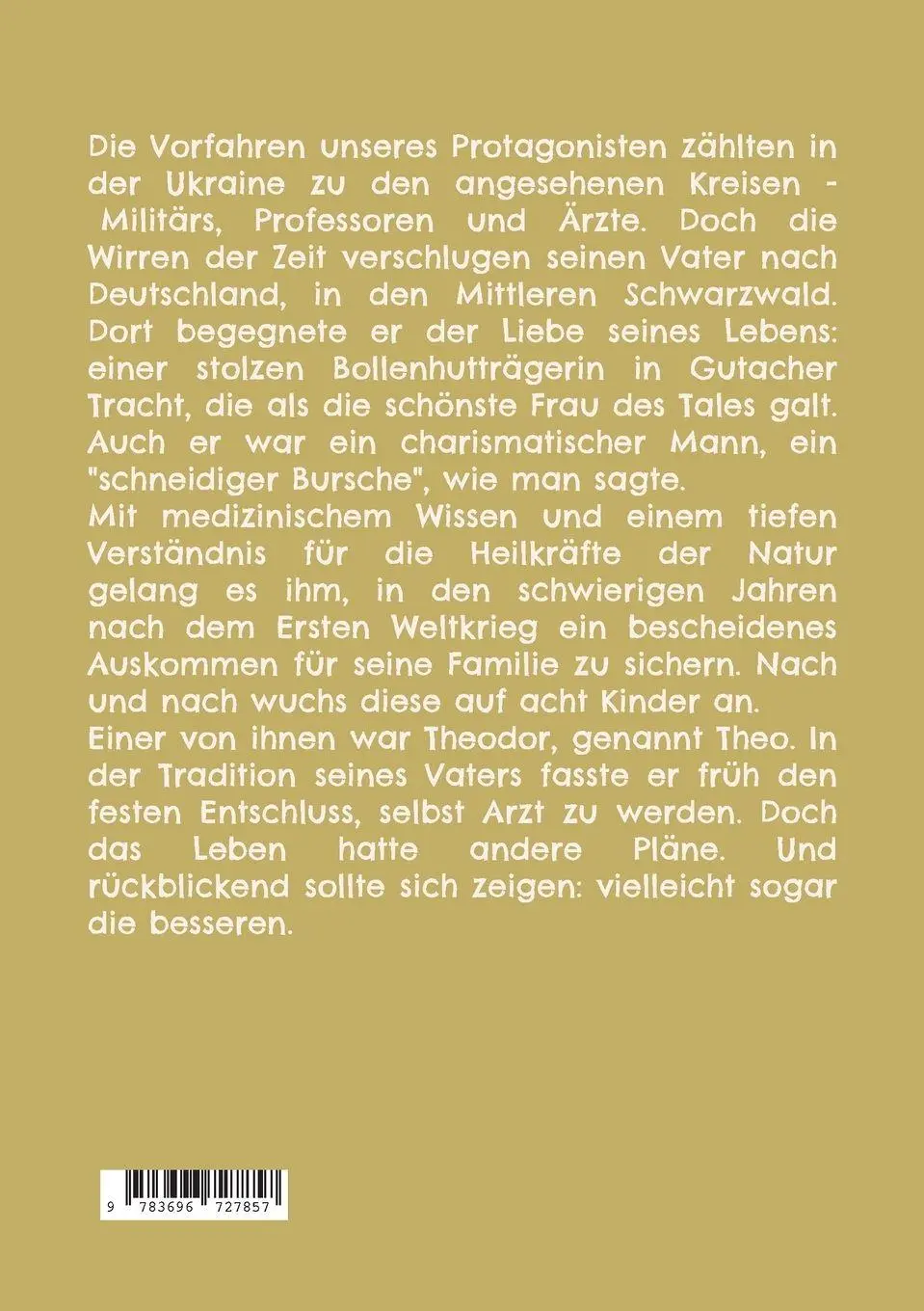 Rückseite: 9783696727857 | So war Theo - einmalig und unverwechselbar | Walter Wilhelm Braun