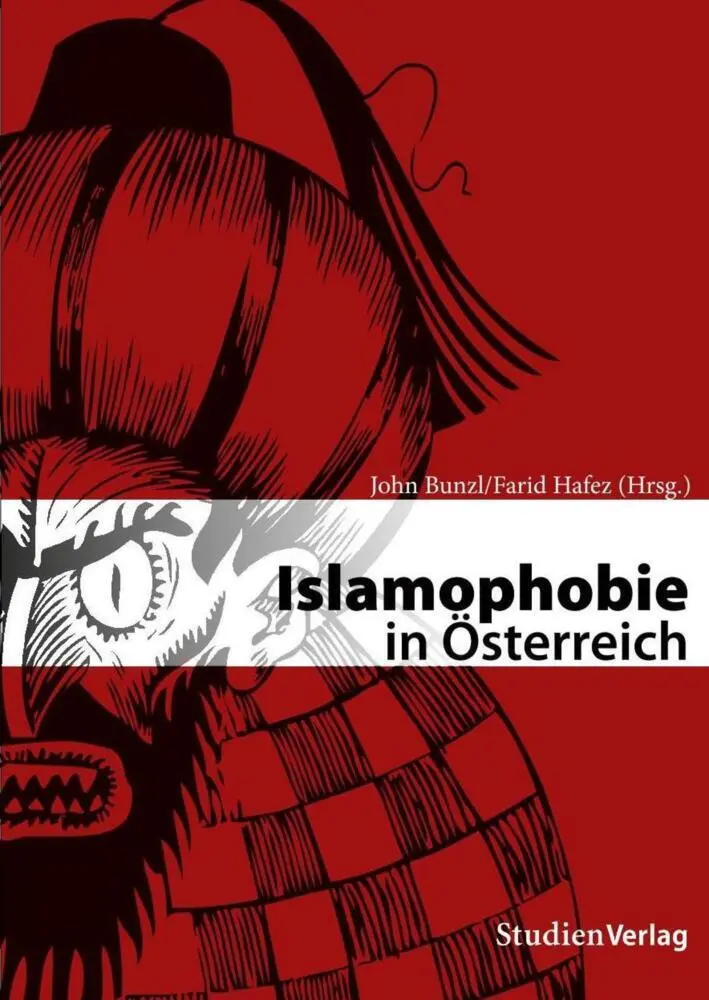 Cover: 9783706547857 | Islamophobie in Österreich | John Bunzl | Taschenbuch | 224 S. | 2009