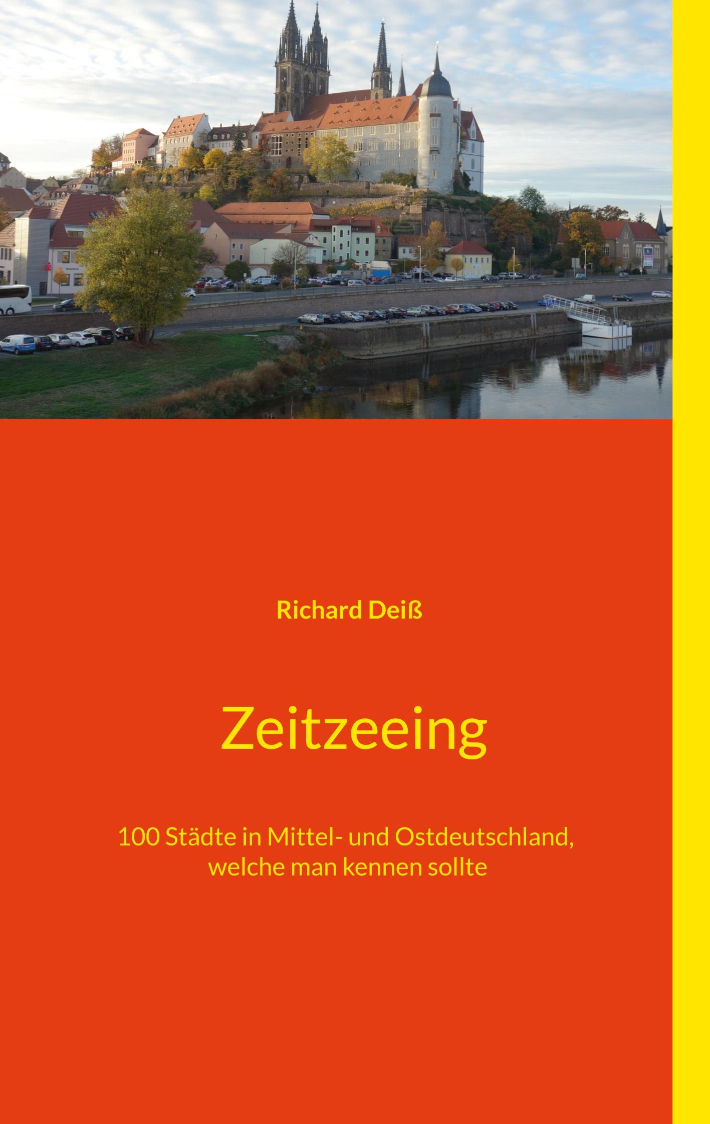 Cover: 9783753457857 | Zeitzeeing | Richard Deiß | Taschenbuch | Paperback | 88 S. | Deutsch