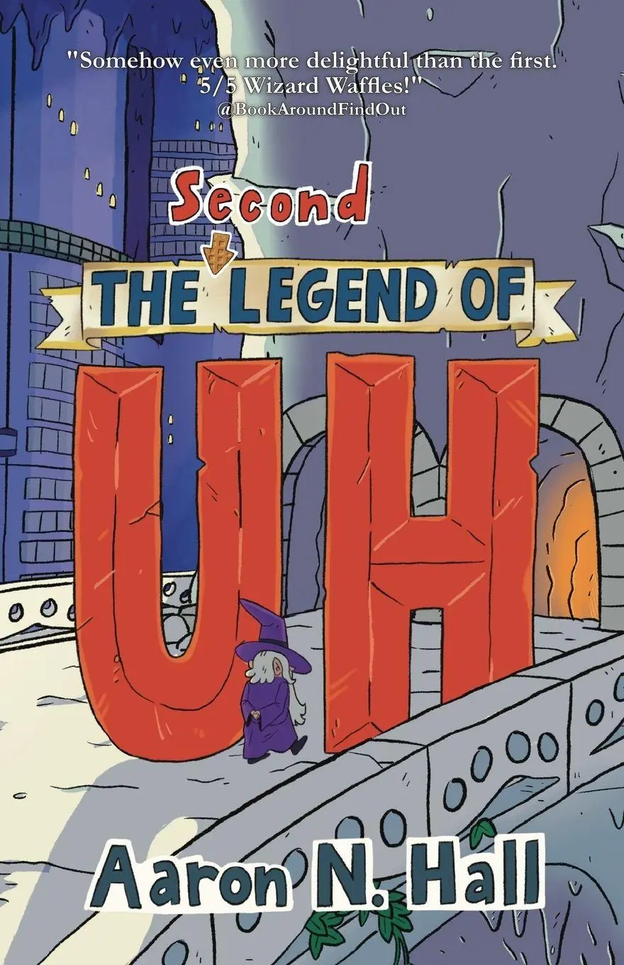 Cover: 9798991097857 | The Second Legend of Uh | Aaron N. Hall | Taschenbuch | Englisch