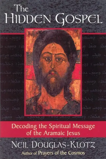 Cover: 9780835607957 | The Hidden Gospel | Neil Douglas-Klotz | Taschenbuch | Englisch | 2001