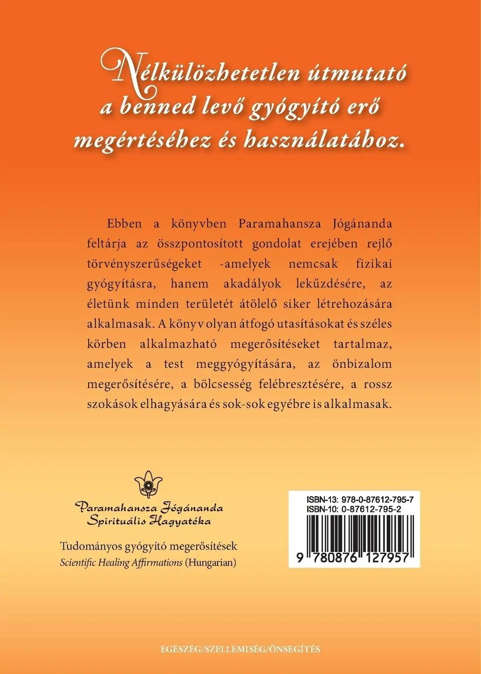 Rückseite: 9780876127957 | Scientific Healing Affirmations (Hungarian) | Paramahansa Yogananda