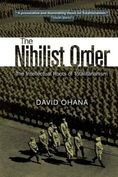 Cover: 9781845197957 | Nihilist Order: The Intellectual Roots of Totalitarianism | Ohana