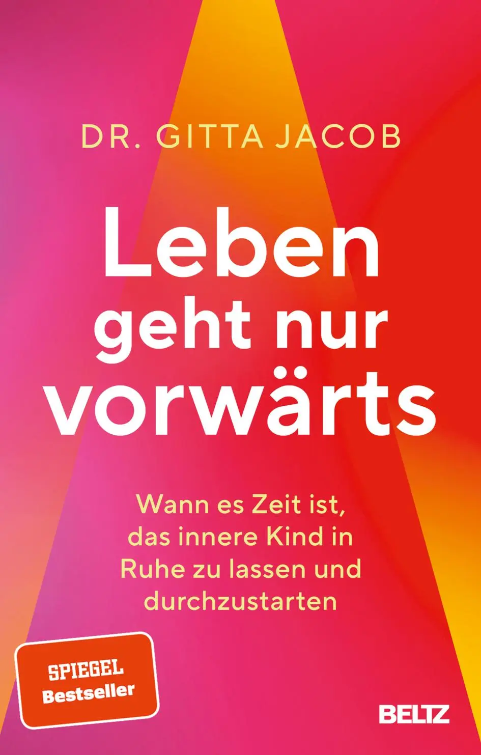 Cover: 9783407867957 | Leben geht nur vorwärts | Gitta Jacob | Taschenbuch | 208 S. | Deutsch