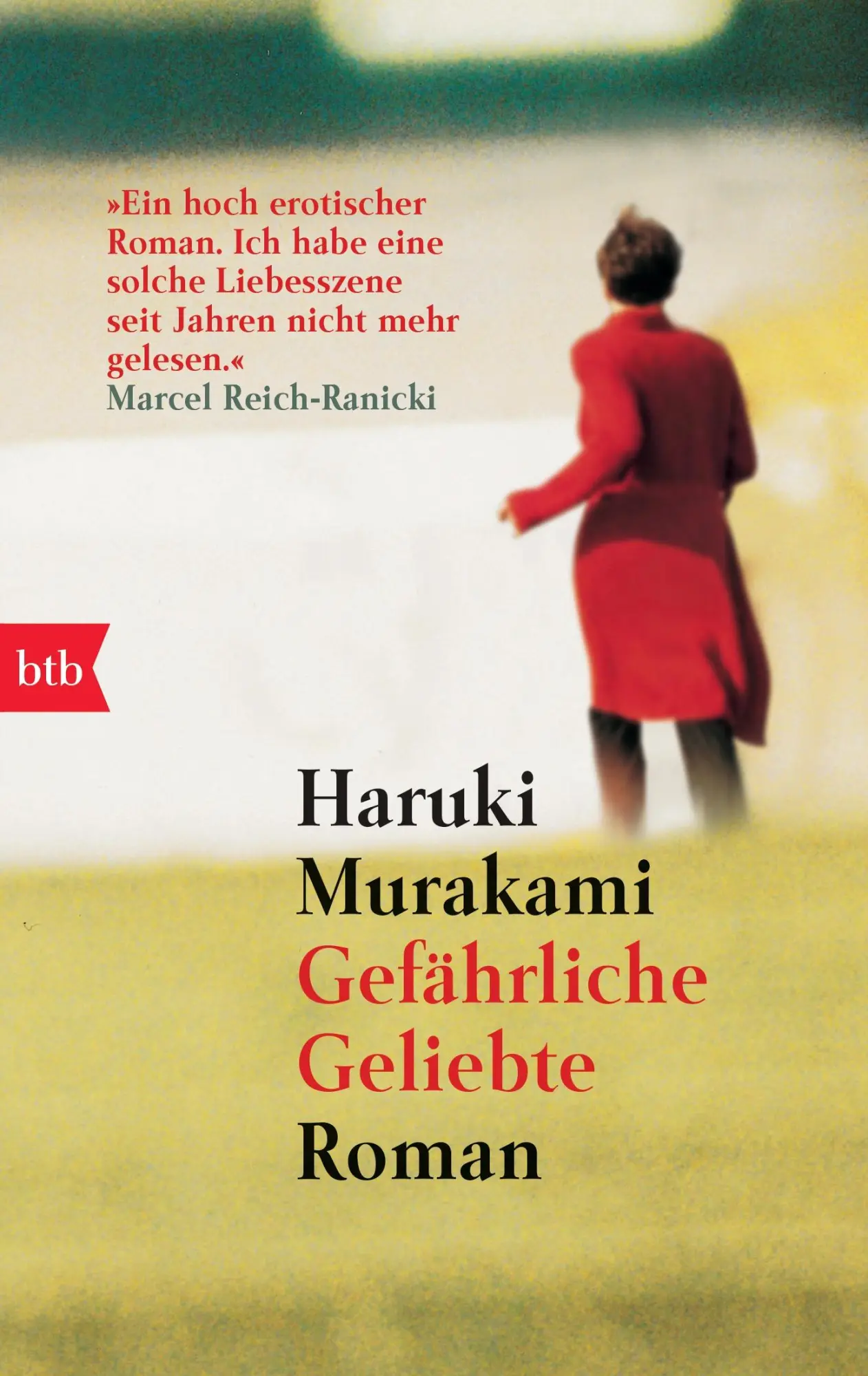 Cover: 9783442727957 | Gefährliche Geliebte | Haruki Murakami | Taschenbuch | btb | 224 S.