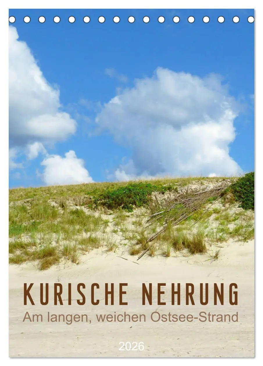 Cover: 9783516387957 | Kurische Nehrung - Am langen, weichen Ostsee-Strand (Tischkalender...