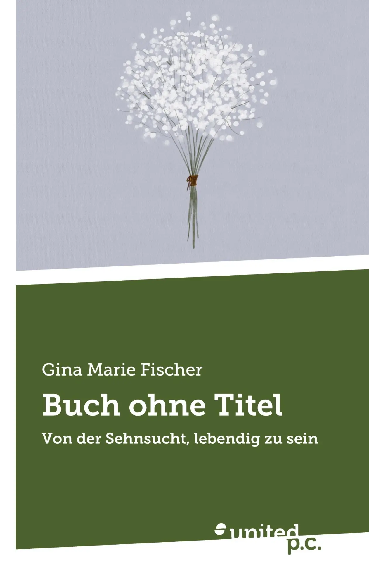 Cover: 9783710327957 | Buch ohne Titel | Von der Sehnsucht, lebendig zu sein | Fischer | Buch