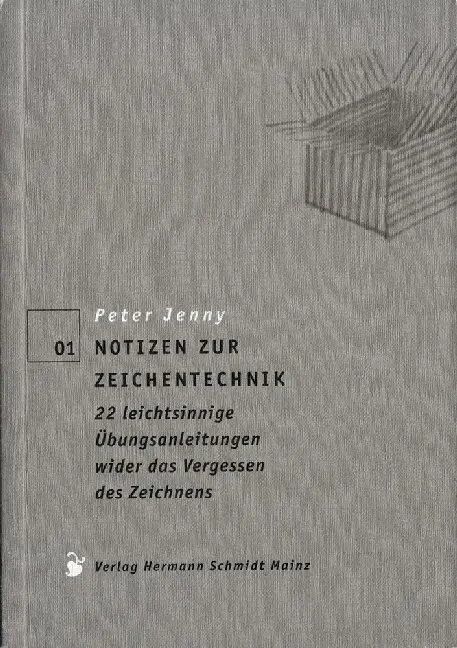 Cover: 9783874397957 | Notizen zur Zeichentechnik | Peter Jenny | Taschenbuch | 168 S. | 2010