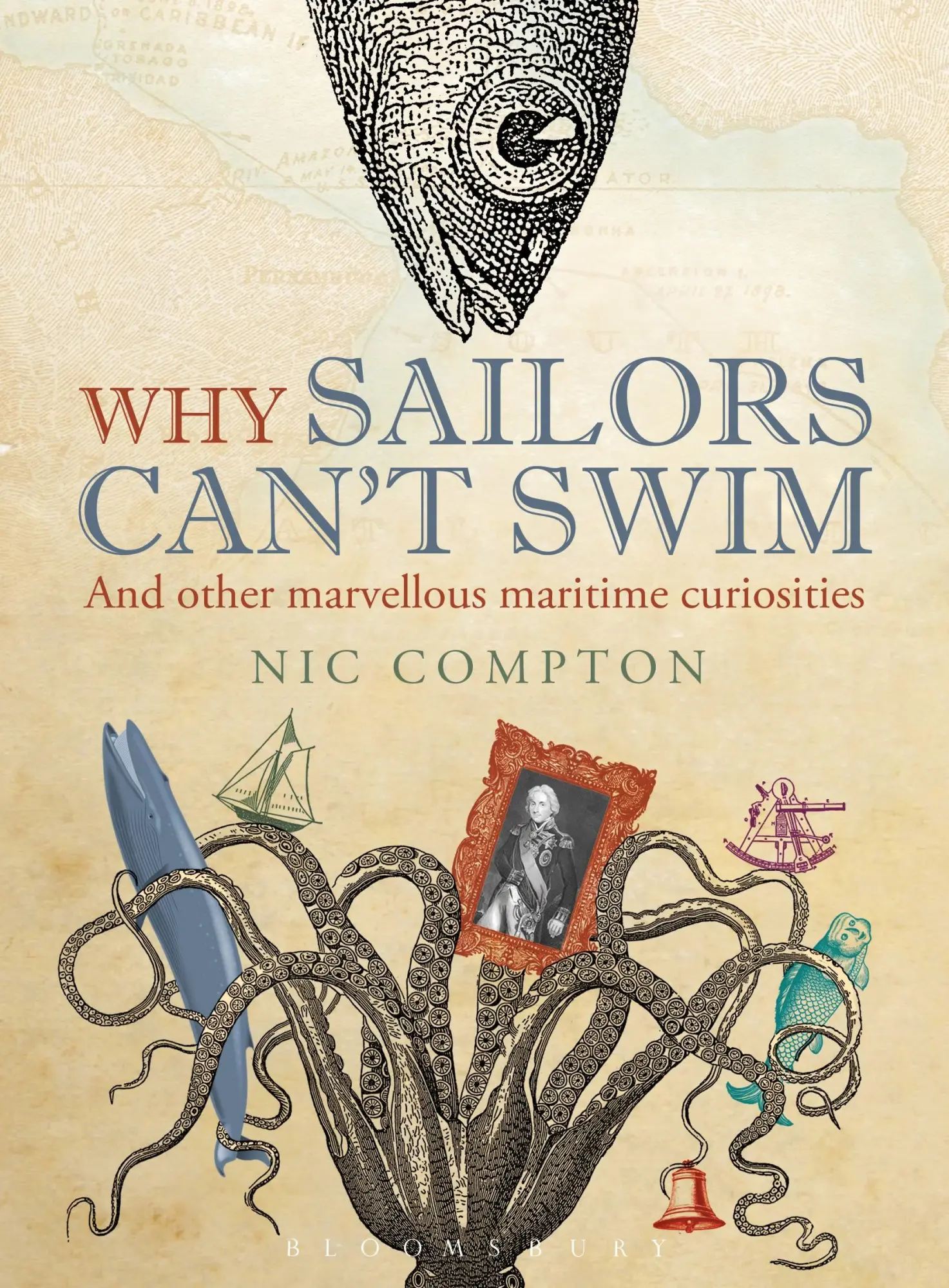 Cover: 9781408188057 | Why Sailors Can't Swim and Other Marvellous Maritime Curiosities