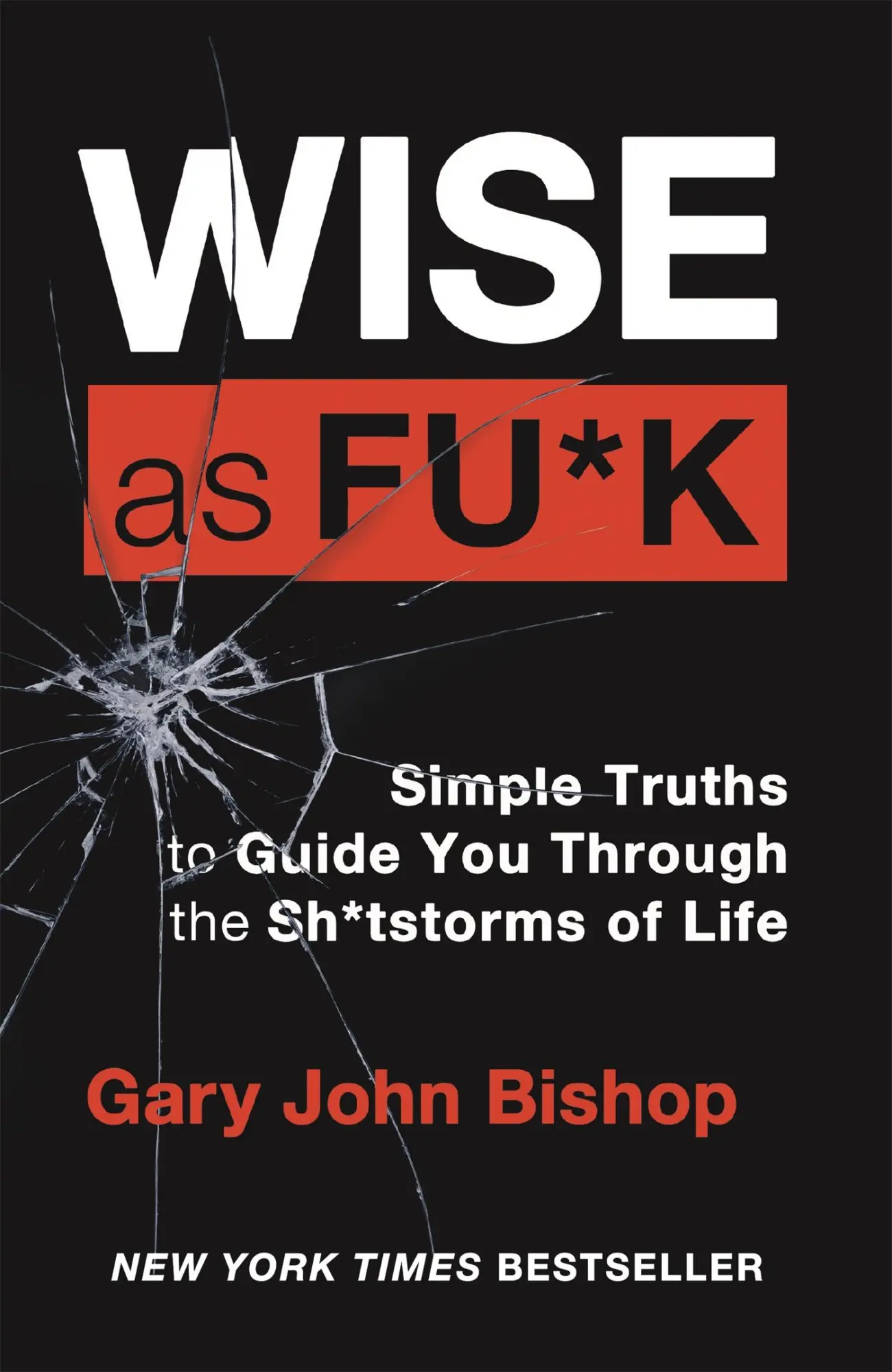 Cover: 9781529348057 | Wise as F*ck | Gary John Bishop | Taschenbuch | Englisch | 2022