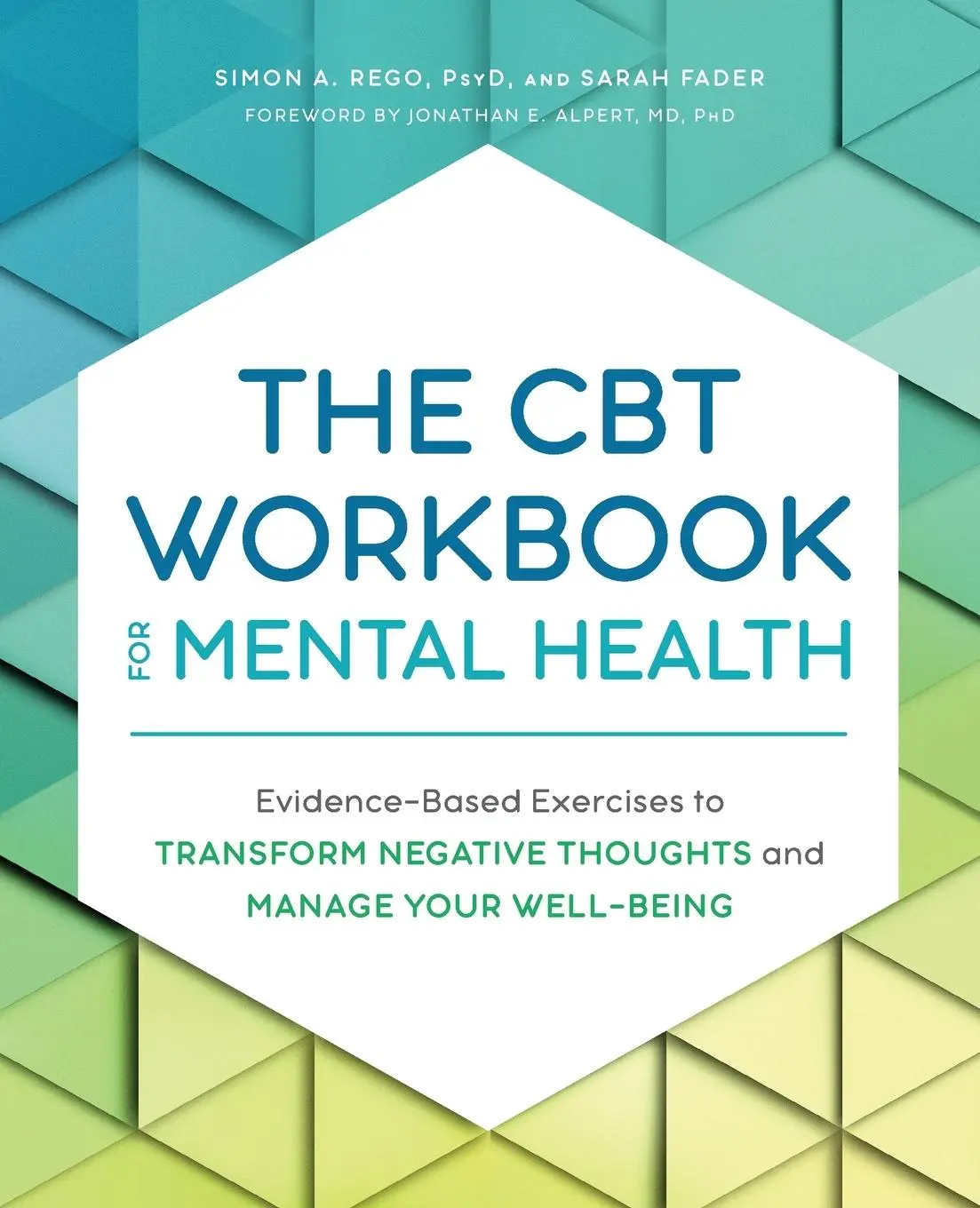 Cover: 9781647398057 | The CBT Workbook for Mental Health | Simon Rego (u. a.) | Taschenbuch
