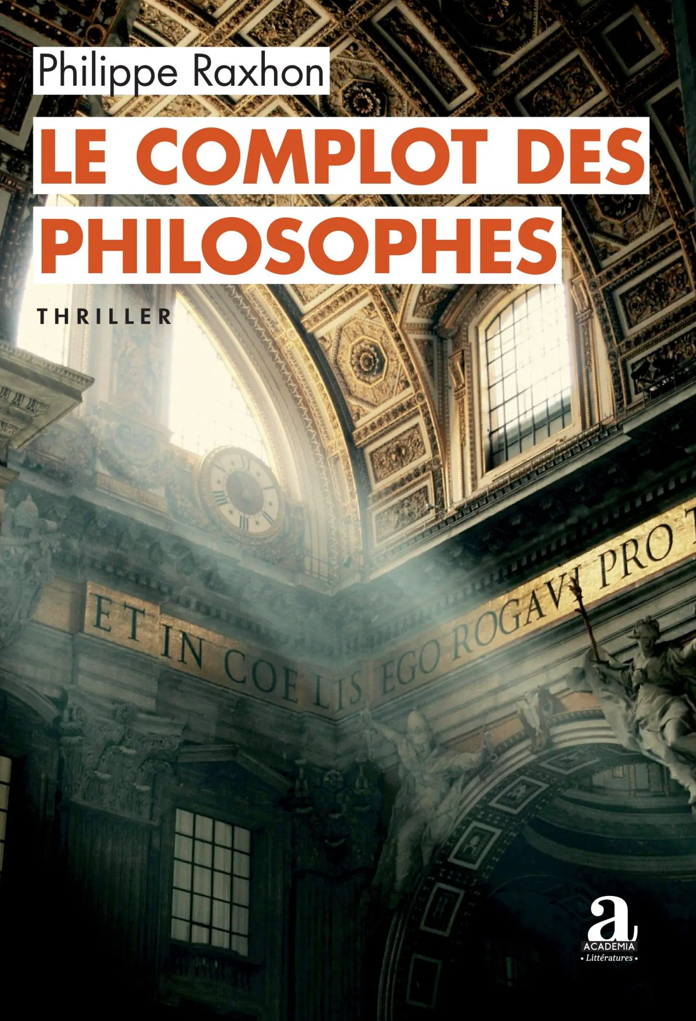 Cover: 9782806138057 | Le complot des philosophes | Philippe Raxhon | Taschenbuch | Paperback