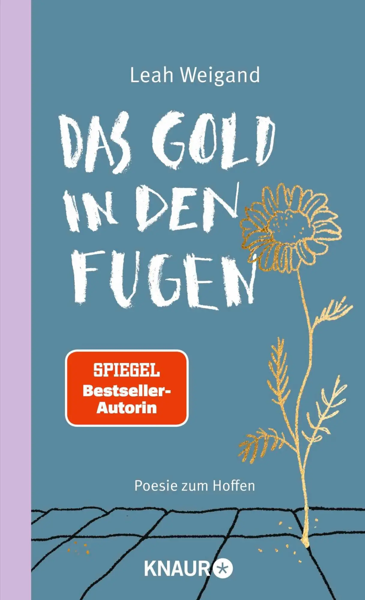 Cover: 9783426568057 | Das Gold in den Fugen | Leah Weigand | Buch | 160 S. | Deutsch | 2026
