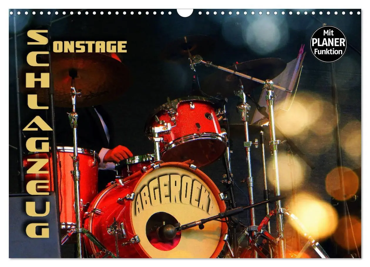 Cover: 9783457878057 | Schlagzeug onstage - "abgerockt" (Wandkalender 2026 DIN A3 quer),...