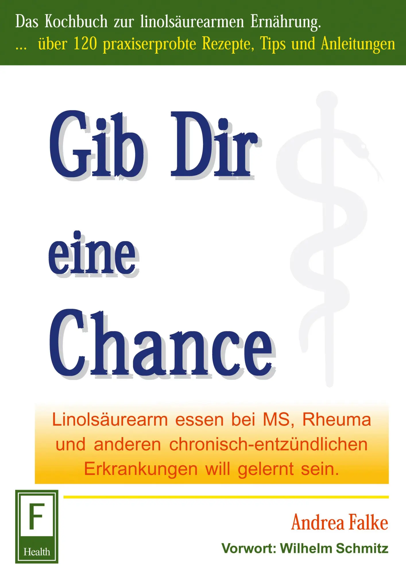 Cover: 9783898118057 | Gib Dir eine Chance | Andrea Falke | Taschenbuch | 156 S. | Deutsch