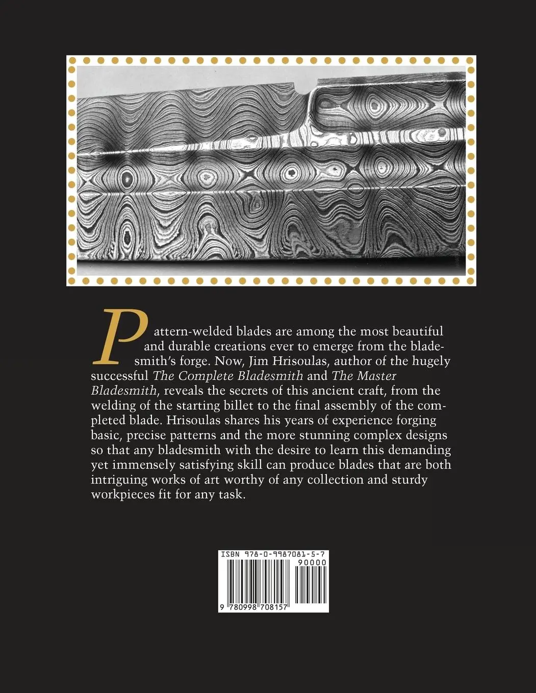 Rückseite: 9780998708157 | The Pattern-Welded Blade | Artistry in Iron | Jim Hrisoulas | Buch