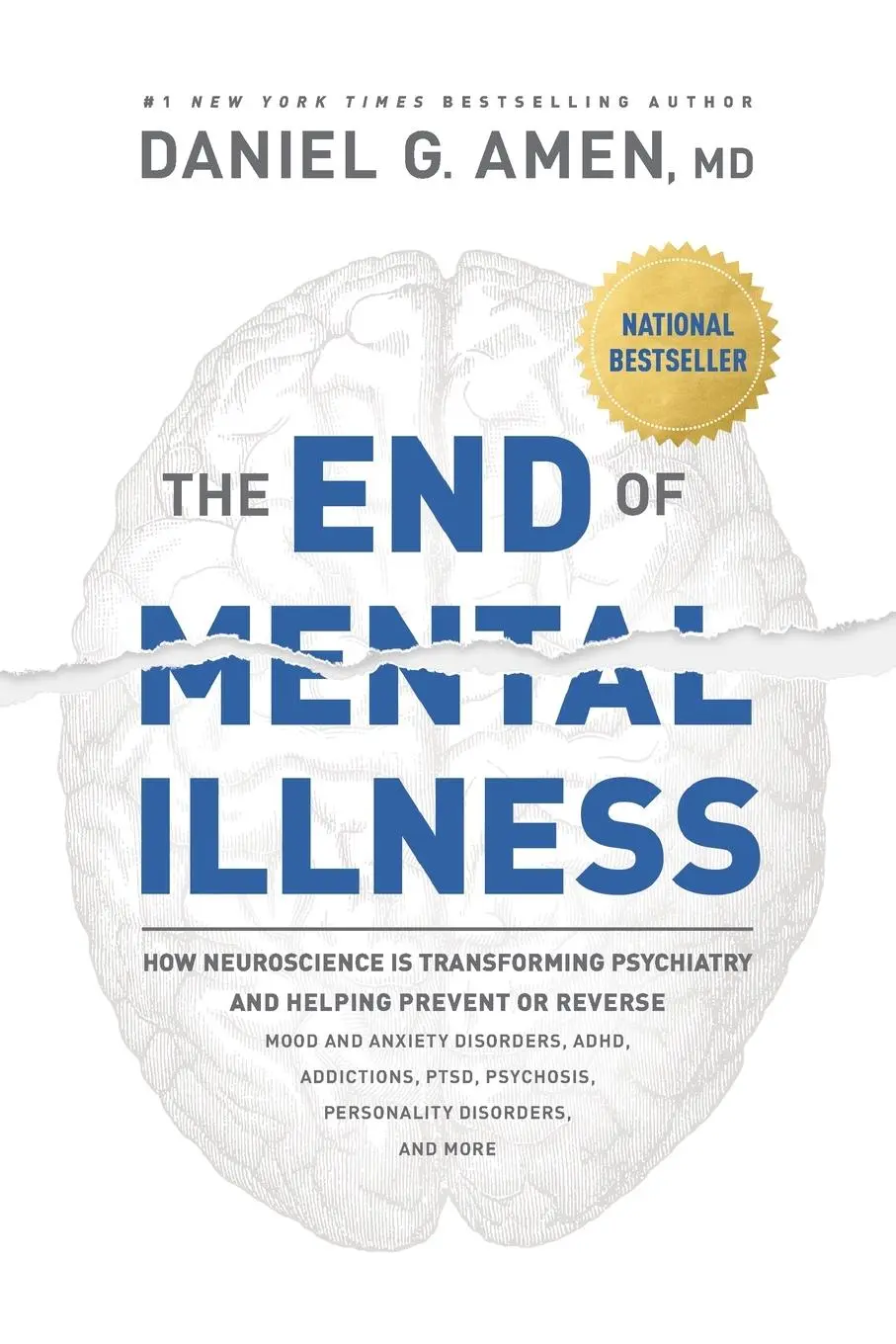 Cover: 9781496438157 | The End of Mental Illness | Amen MD Daniel G | Buch | Englisch | 2020