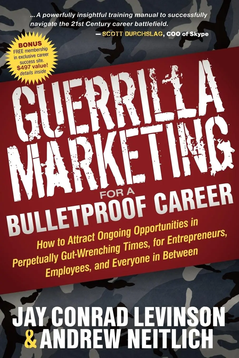 Cover: 9781600378157 | Guerrilla Marketing for a Bulletproof Career | Levinson (u. a.) | Buch